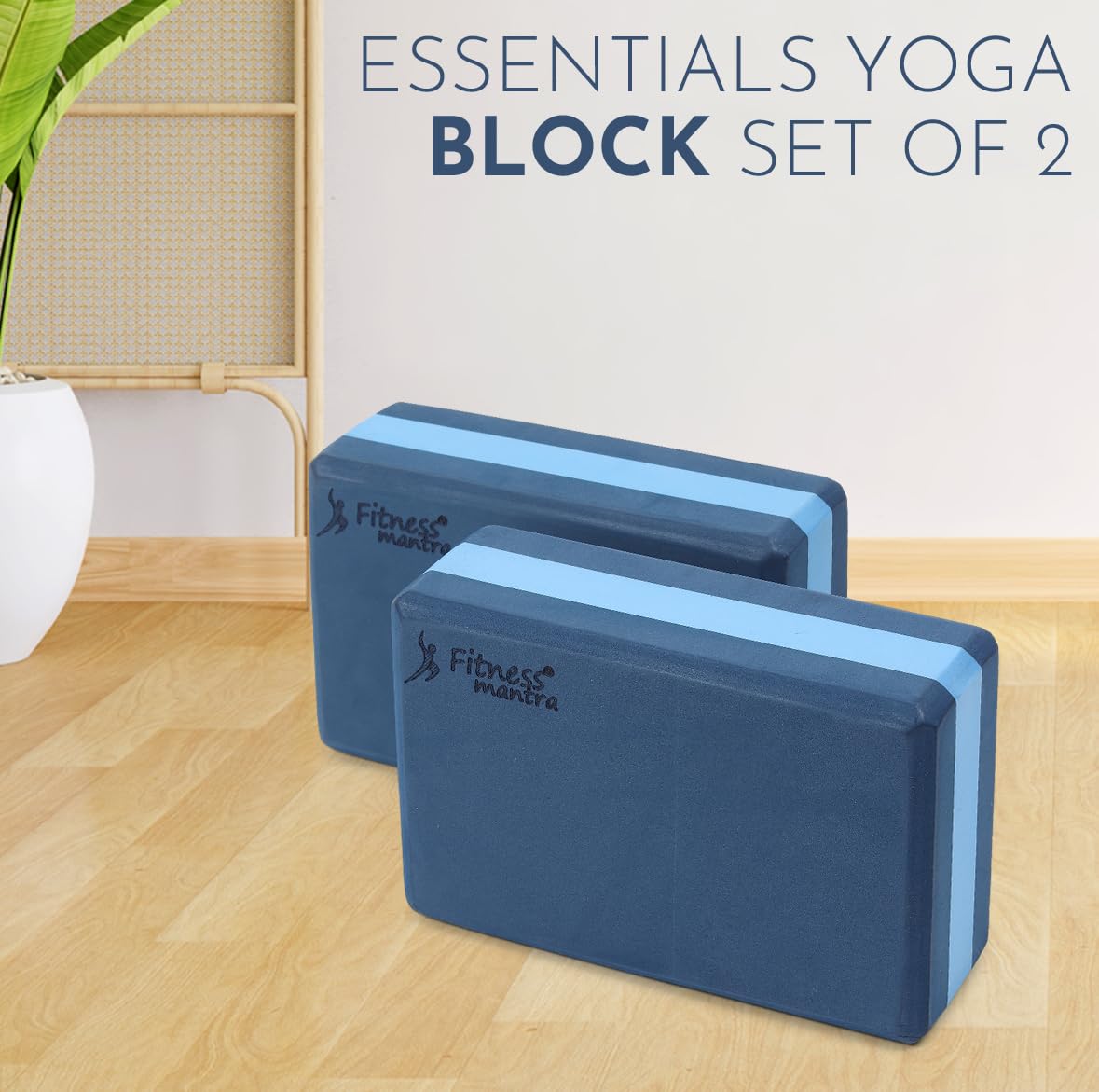 Yoga Blocks - Fitness Mantra EVA Set -3 Yoga Blocks - Fitness Mantra EVA Set -3