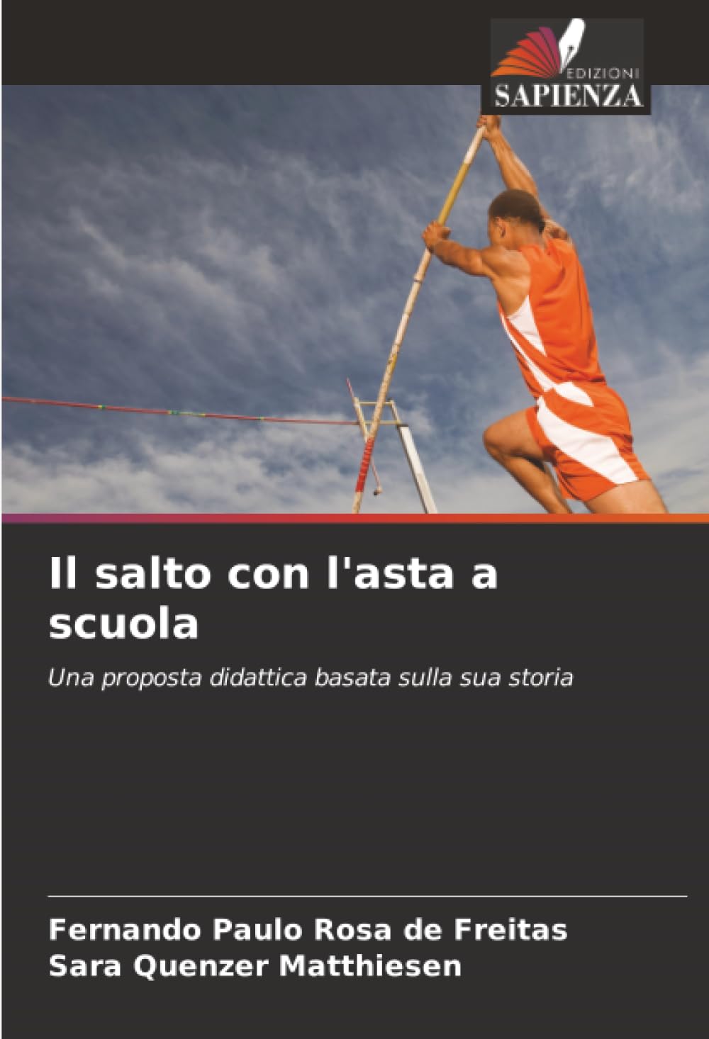 Il salto con l'asta a scuola: Una proposta didattica basata sulla sua storia