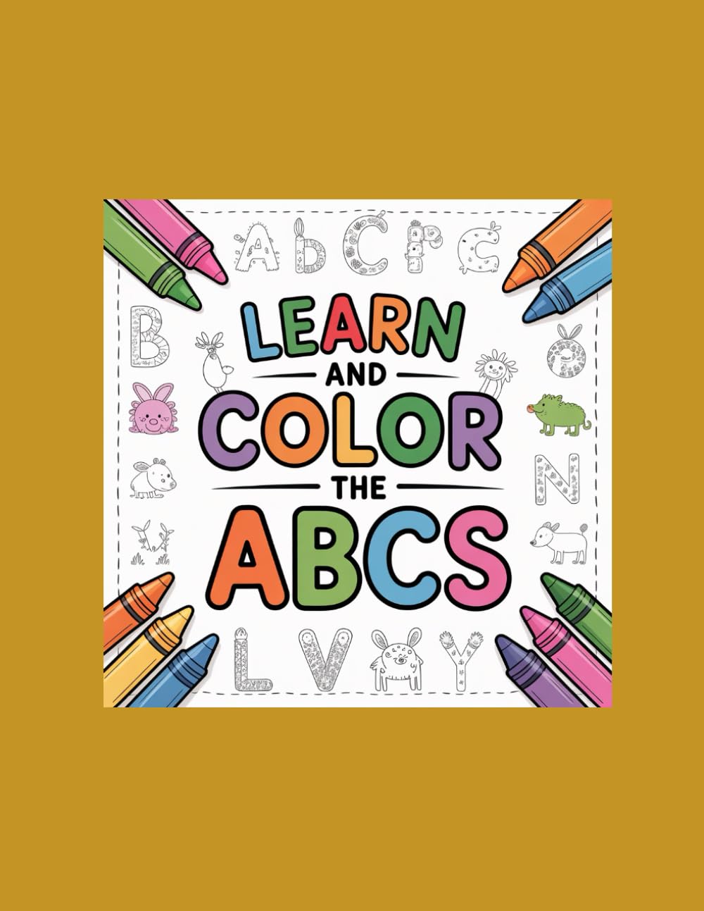 Learn and Color ABC's