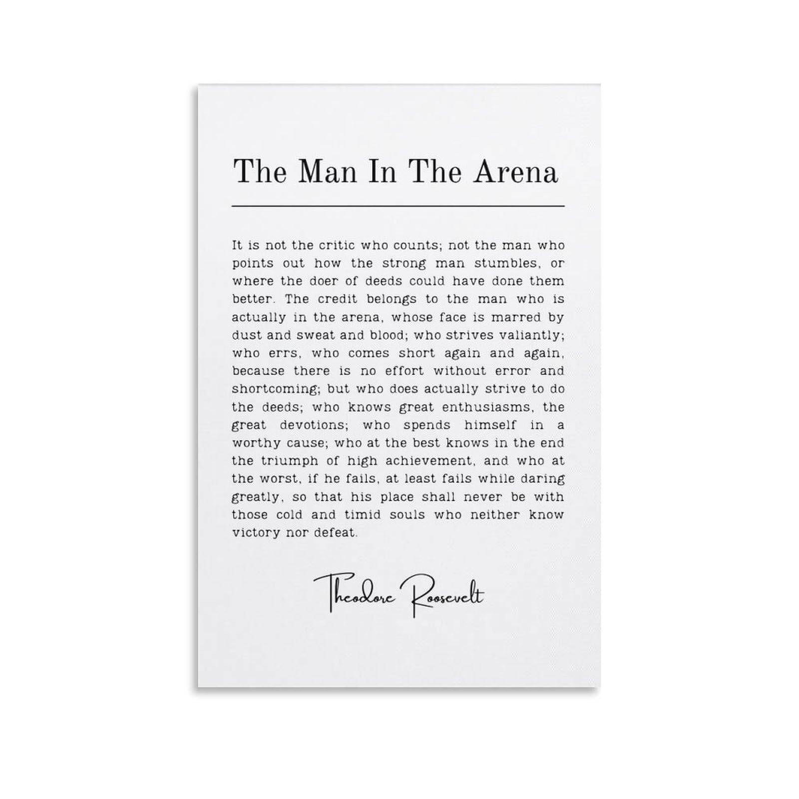Mdbjtcyzn Unframed The Man In The Arena - Theodore Roosevelt Motivational Quote Print For Gym, Home Office & Man Cave Wall-Art(,12X18inch(30X45cm))
