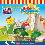 Der Schatz von Blackford Castle (Englisch lernen mit Bibi Blocksberg 1)