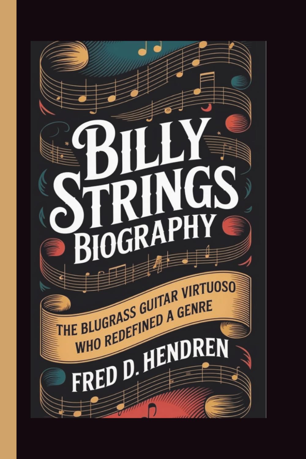 BILLY STRINGS BIOGRAPHY: The Bluegrass Guitar Virtuoso Who Redefined a Genre