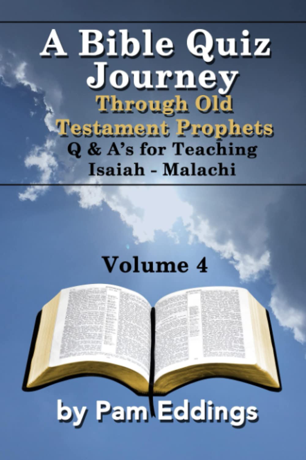 A Bible Quiz Journey: Through Old Testament Prophets