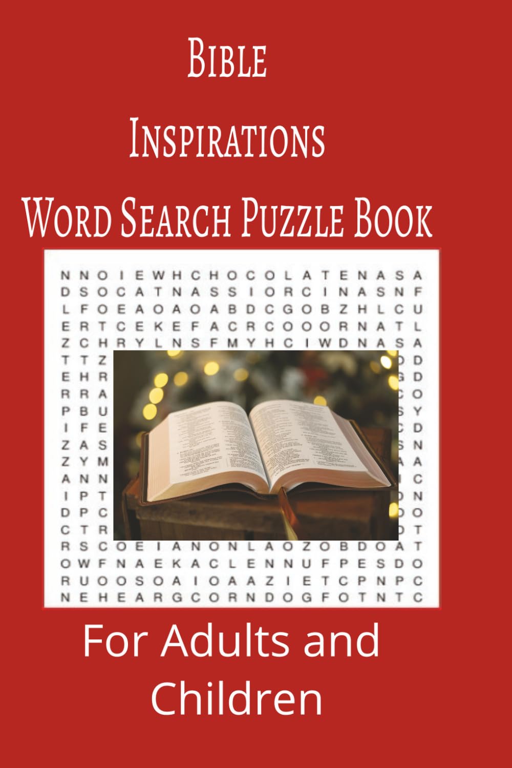 Bible Inspirations Word Search Puzzle Book: Bible Inspirations Word Search Puzzle Book for adults, seniors and teens, featuring 55 puzzles with solutions. 6x9 with 495 words.