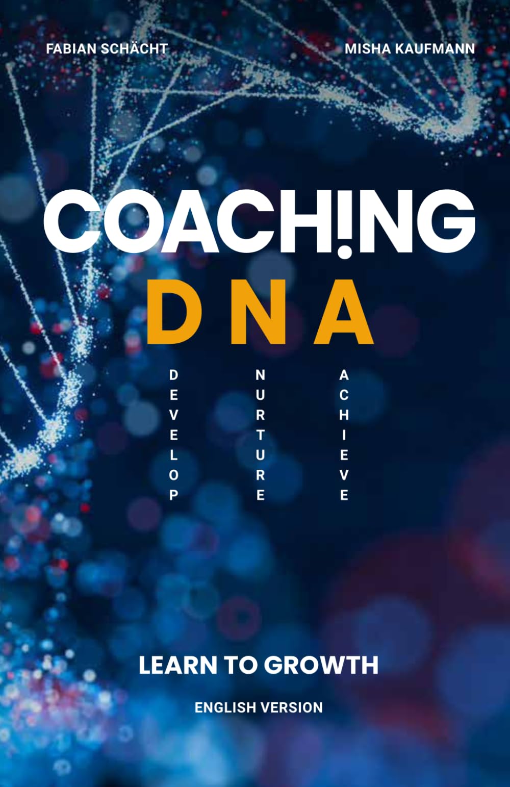 COACH!NG DNA (english version): Learn to growth