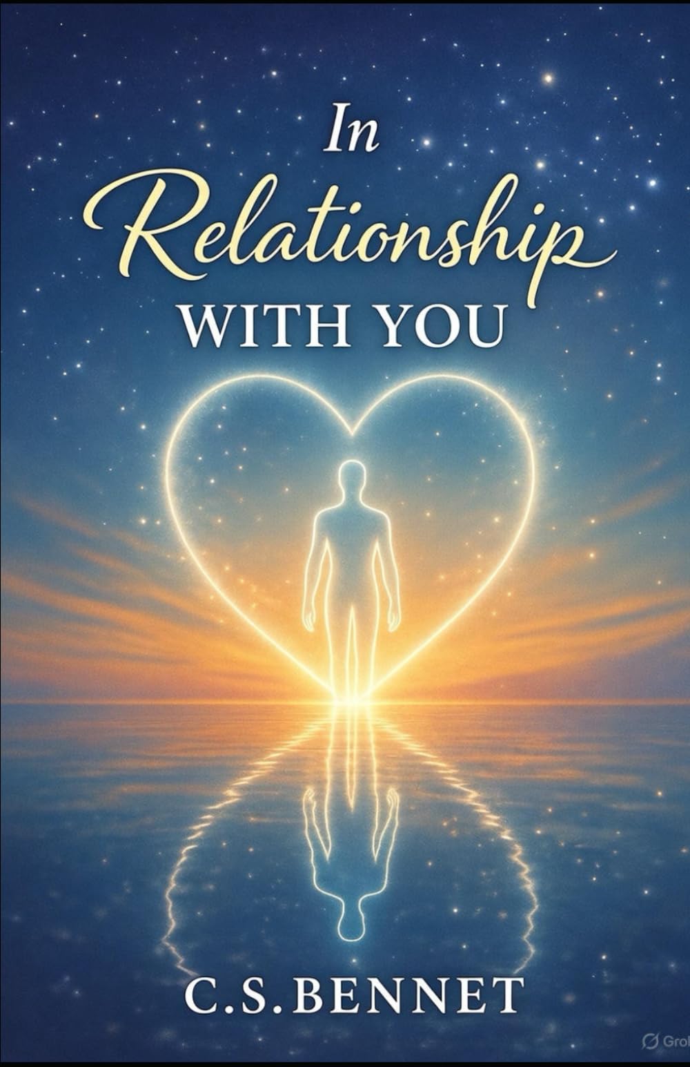 IN RELATIONSHIP WITH YOU: In Relationship with You Building the Most Important Partnership of Your Life