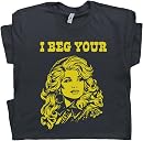 i beg your parton dolly parton t-shirt Top1商品