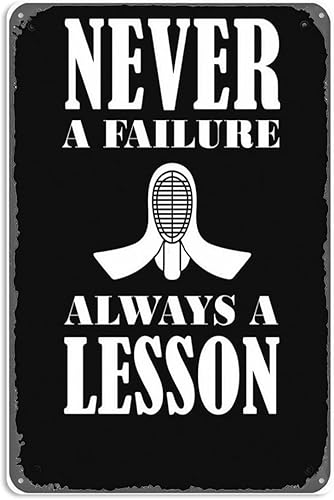 Fencing Never Failure Always Lesson Fencer - Letreros metálicos de cumpleaños, vintage, garaje, bar, arte de pared, hombre, cueva, aula, granja,