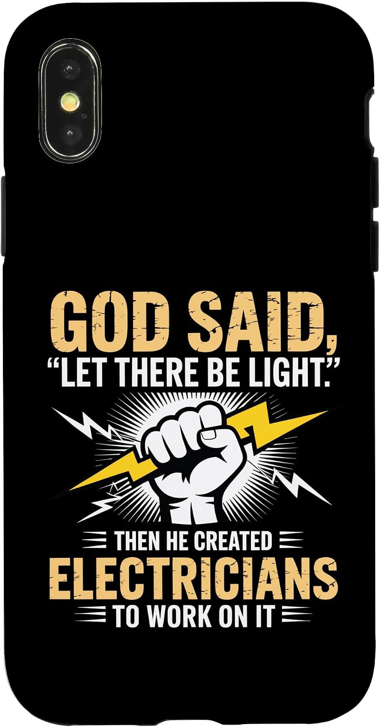 God Created Electricians to Work On Light - Case for iPhone Xs Max image 5