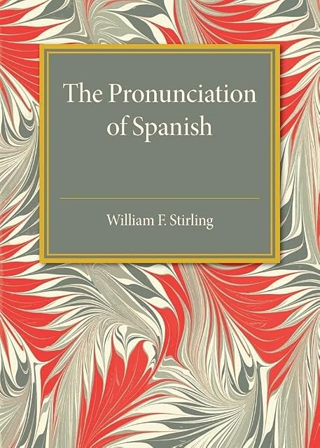 Portada de The Pronunciation of Spanish