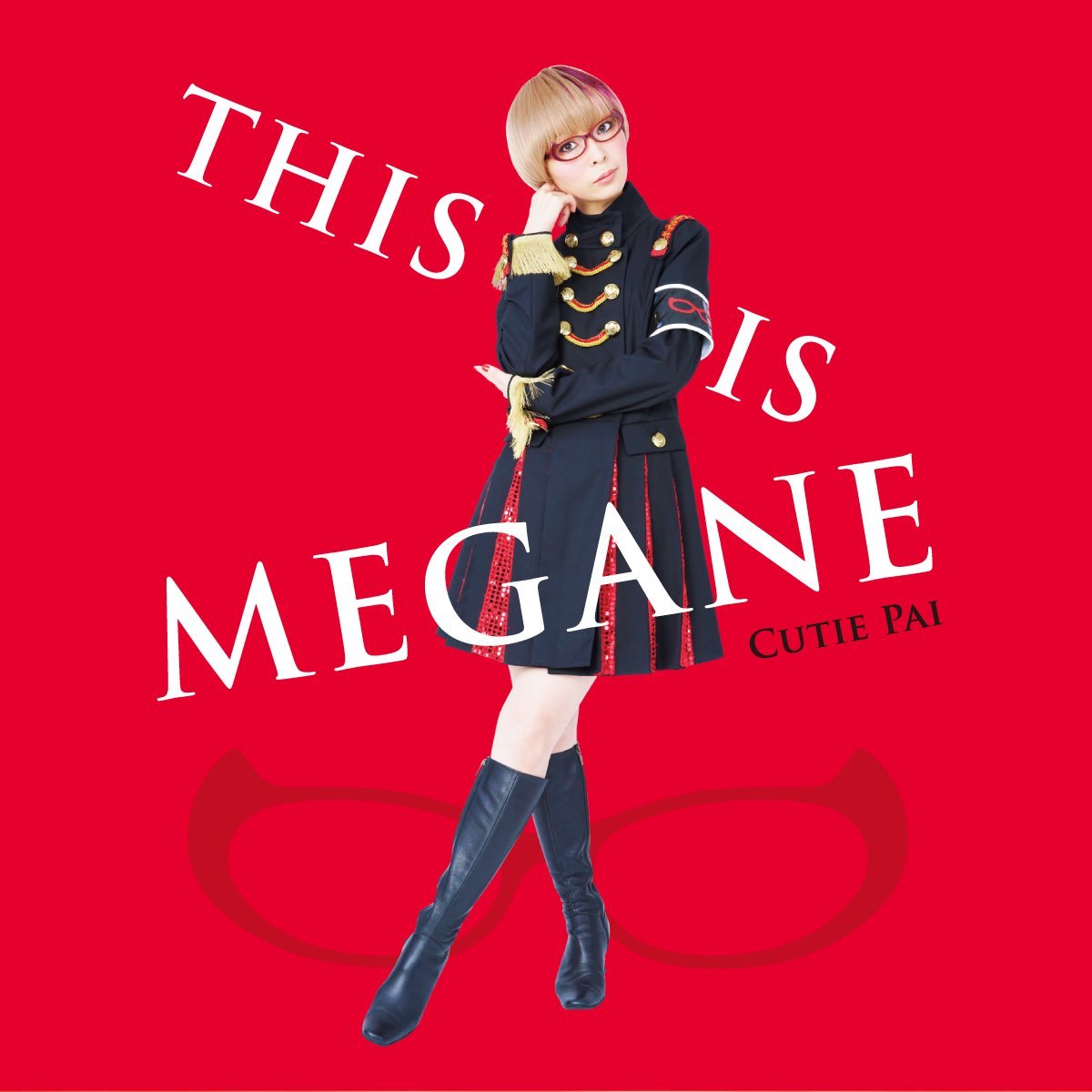 Cutie Pai 左がまゆちゃん右マッキー CD Amazon.co.jp: THIS IS MEGANE[限定盤]: ミュージック