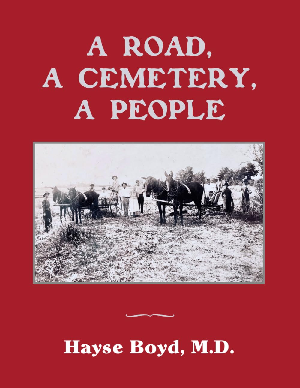 A Road, A Cemetery, A People