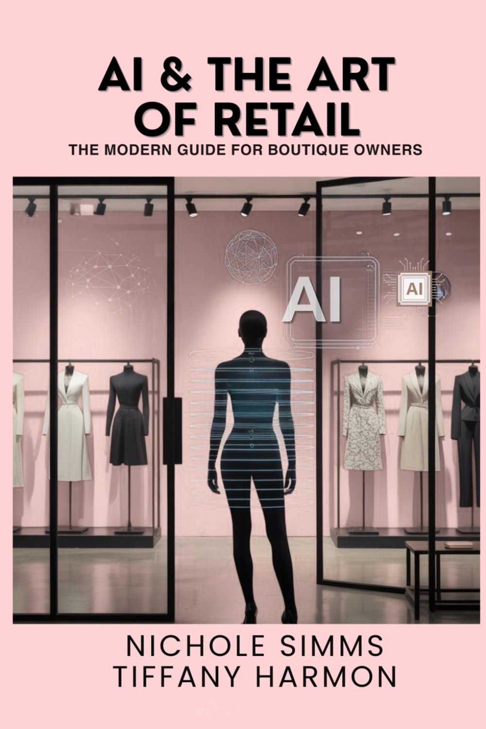AI & The Art Of Retail:: Modern Guide For Boutique Owners