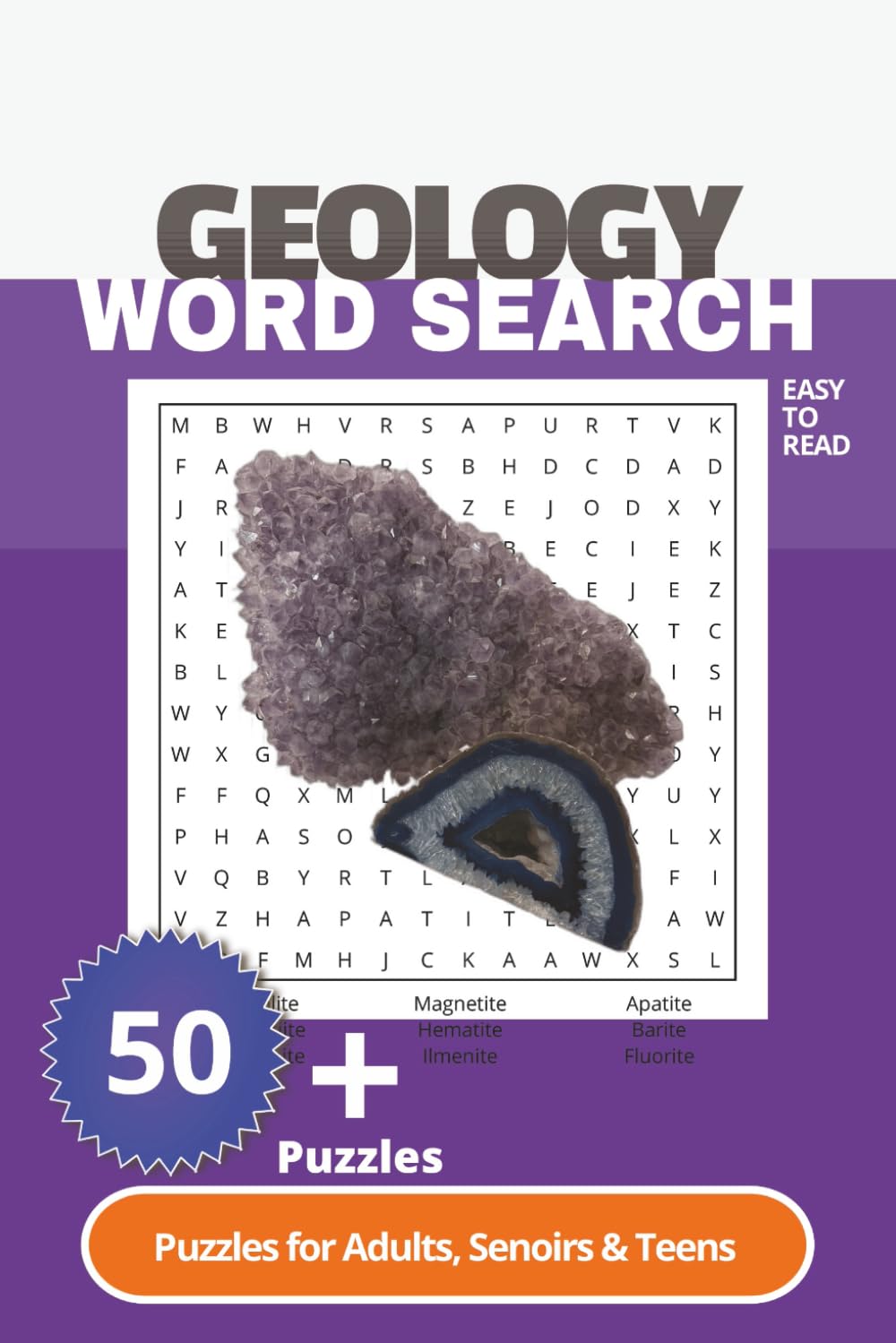 Geology Word Search Puzzle Book: Word Search with Easy to Read Print Word Search about Geology ,Minerals , Rocks| 6x9 inches, 110 pages | 50 + puzzles... Gift for Vacation and Free time