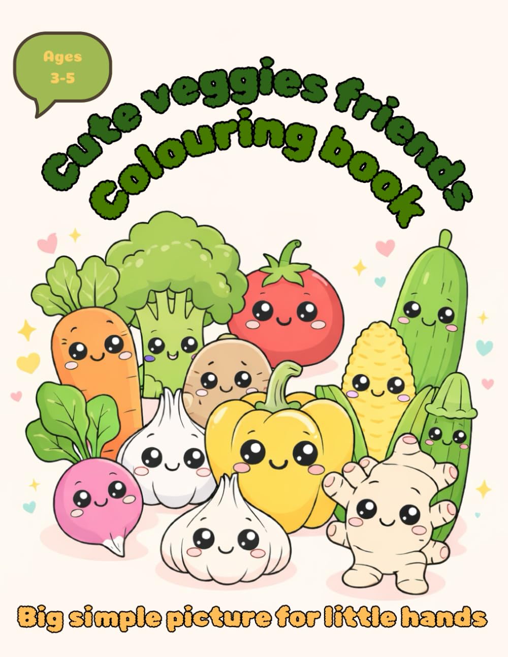 Cute veggie friends colouring book: Big Simple Pictures with Fun Learning Facts