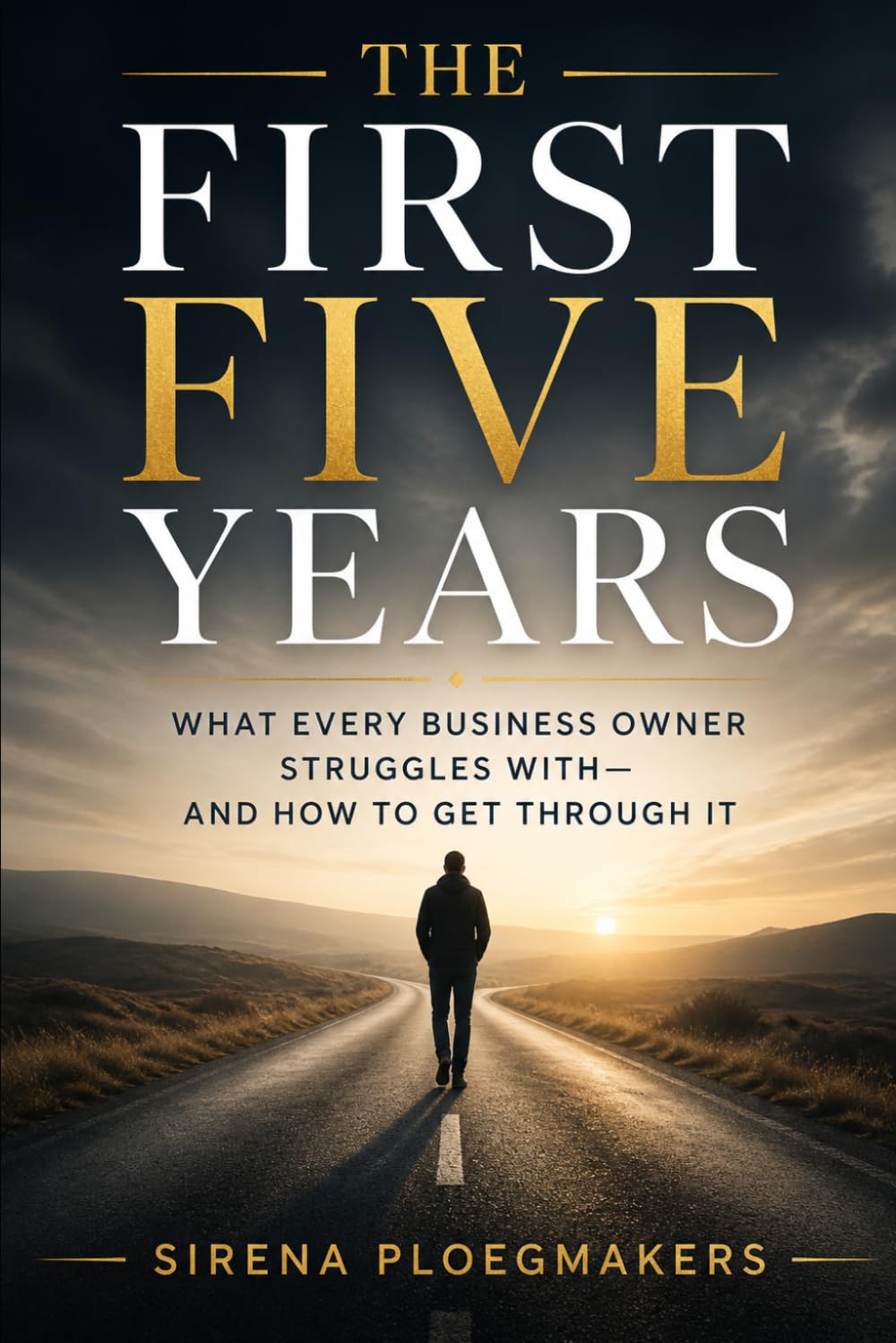 The First 5 Years Are Brutal: A Real-World Guide to Surviving and Growing a Business
