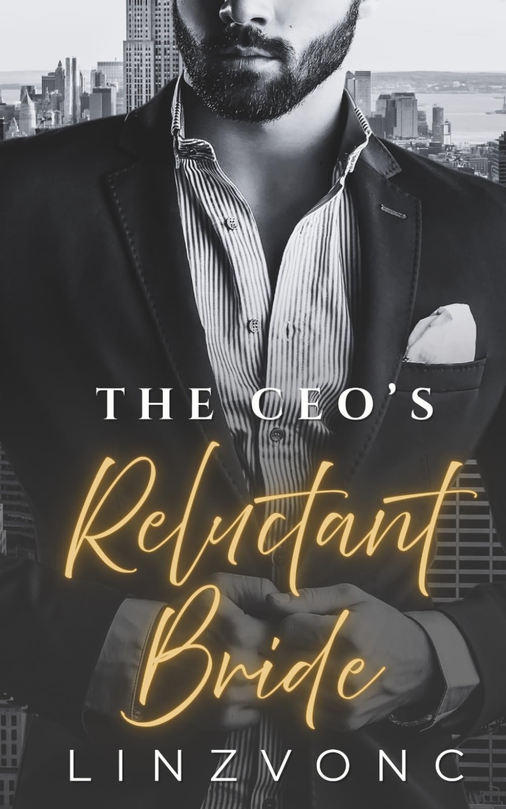The CEO’s Reluctant Bride: A Fake Marriage Billionaire Romance