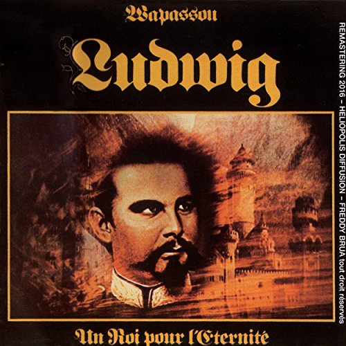 Ludwig - Un roi pour l'eternité (Remastered)
