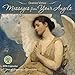 Messages from Your Angels 2018 Wall Calendar: A Year of Inspiring Affirmations