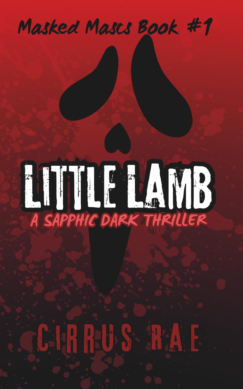 Little Lamb: A Sapphic Erotic Thriller (Masked Mascs)