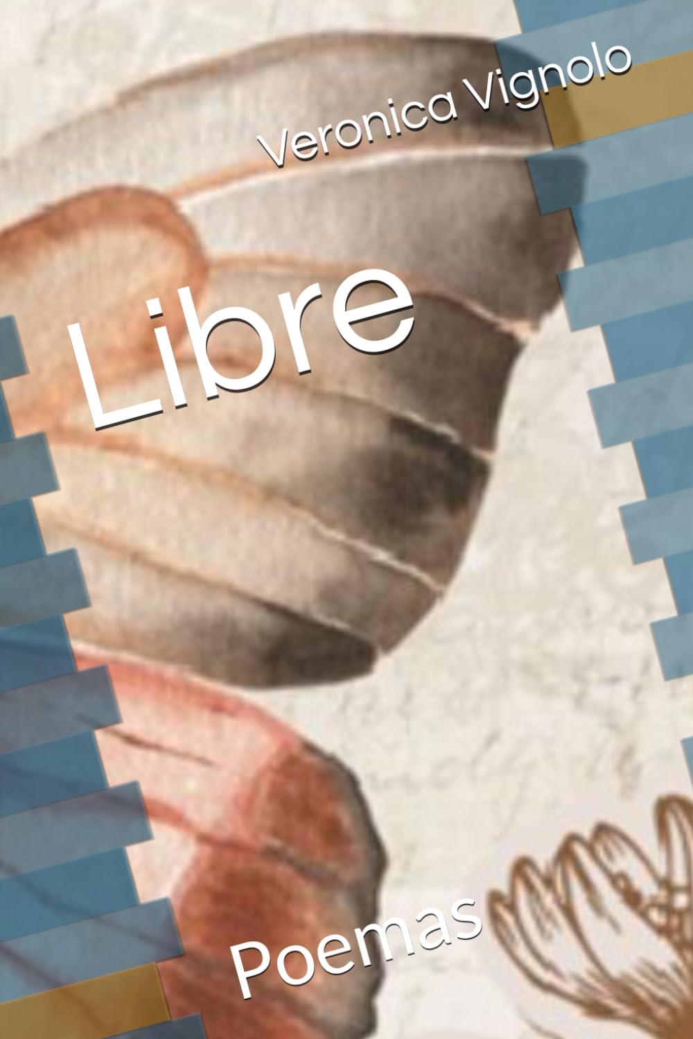 Libre: Poemas