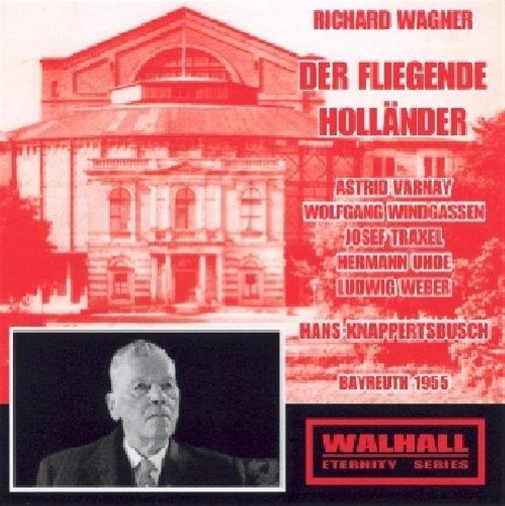 Wagner - Der fliegende Holländer (Knappertsbusch, Bayreuth 1955)