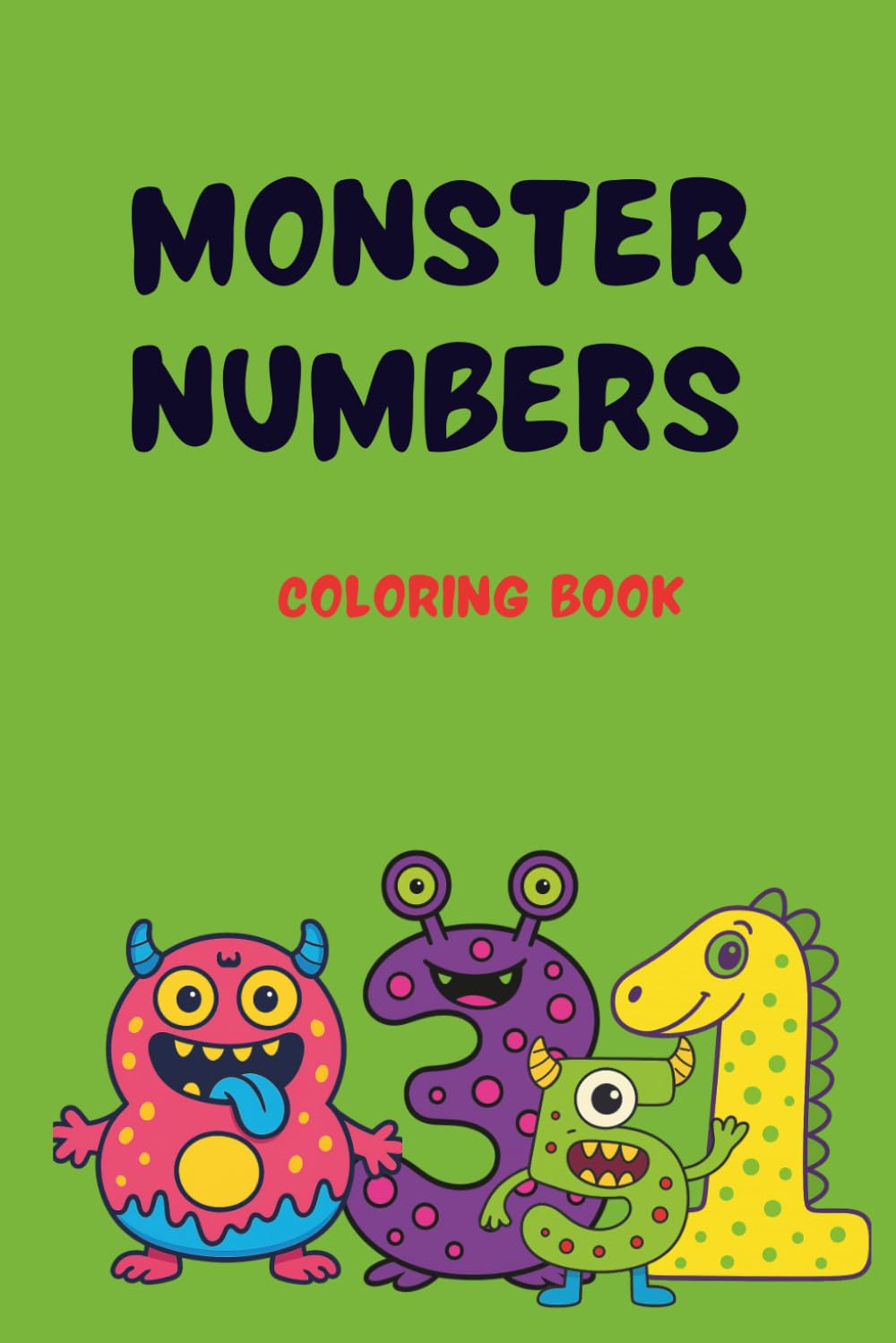 Monster Numbers Coloring Book