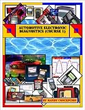 Automotive Electronic Diagnostics (Course-1)