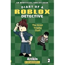 The Great Trophy Theft Diary of a Roblox Detective #2