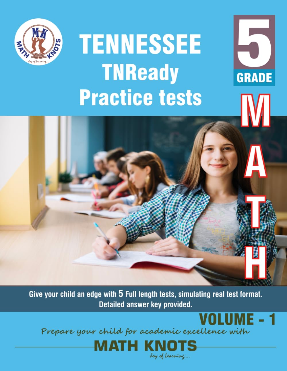 Tennessee State (TNReady) , 5th Grade MATH Practice Tests ,Volume 1