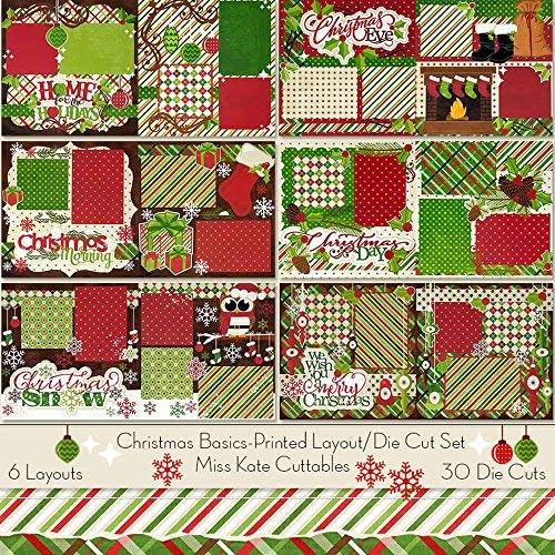 Printed Layout & Die Cuts Kit - Christmas Basics Layouts - by Miss Kate Cuttables - 6-2 Page 12"x12" Layouts on 80lb Specialty Paper & 30 Coordinating Die Cuts - Exclusive Original Matching KIT