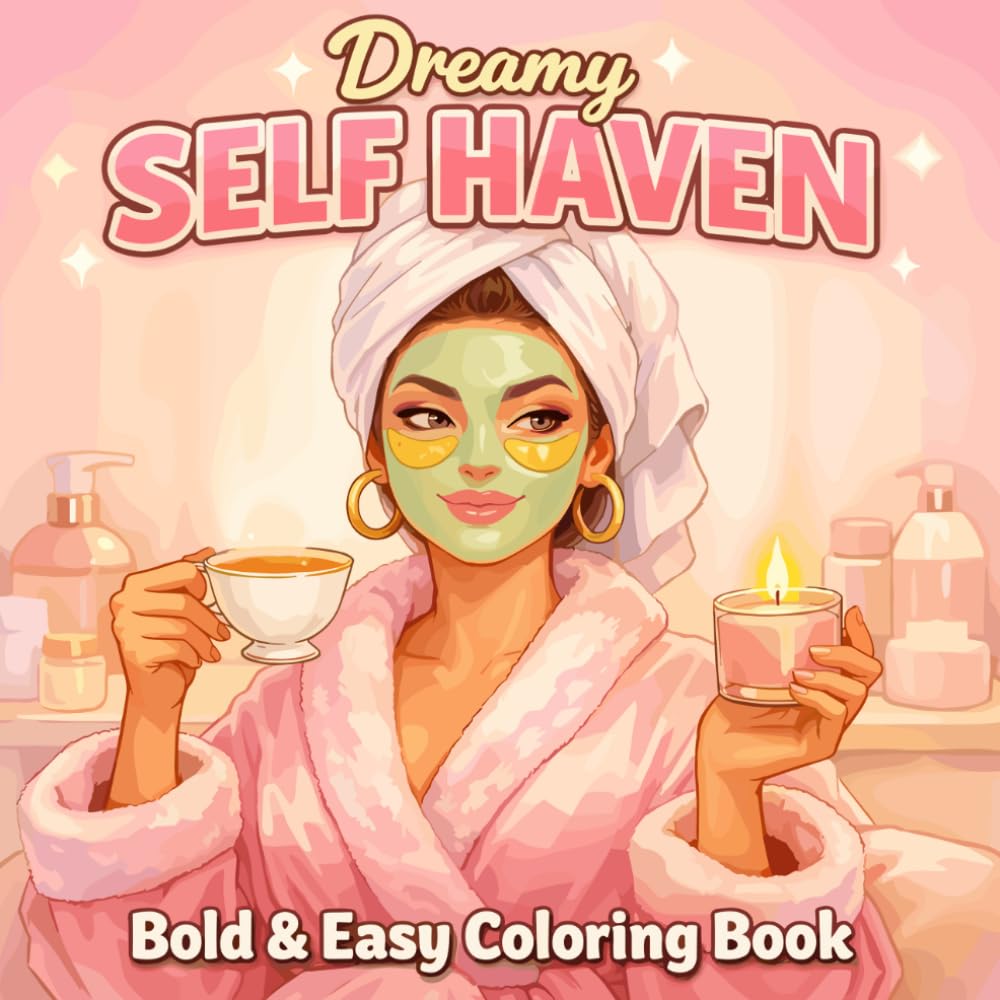 SELF HAVEN: Soft Girl Aesthetic Designs for Relaxation, Self-Love, and Cozy Stress Relief for Teens & Women