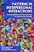 Patterns in Interpersonal Interactions: Inviting Relational Understandings for Therapeutic Change (Family Therapy and Counseling)