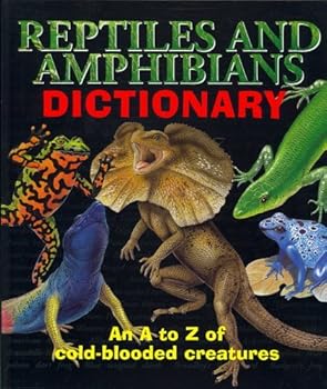 Hardcover Reptiles and Amphibians Dictionary: An A-Z of cold-blooded creatures Book