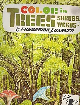 Paperback Color in Trees, Shrubs, Weeds (Walter Foster #68) Book