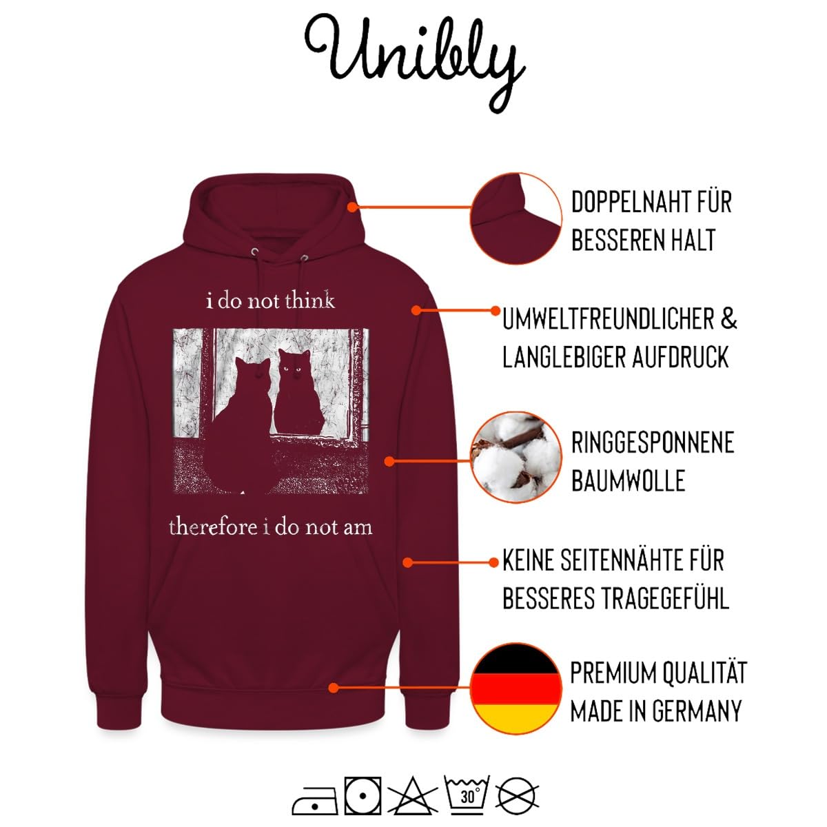 Felpa con cappuccio unisex con scritta "I do not think"