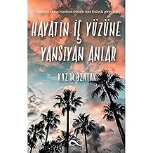 Hayat n   Y z ne Yans yan Anlar