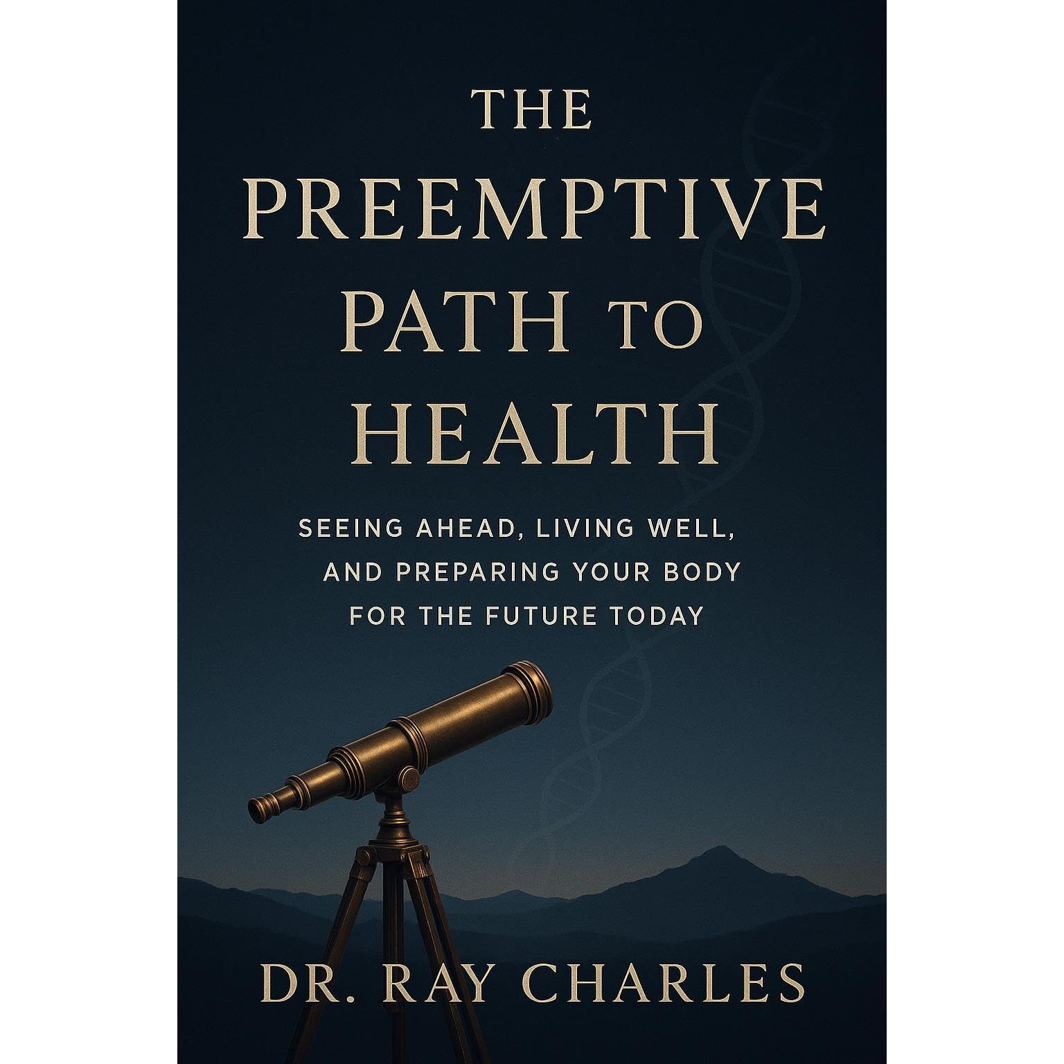 The Preemptive Path to Health