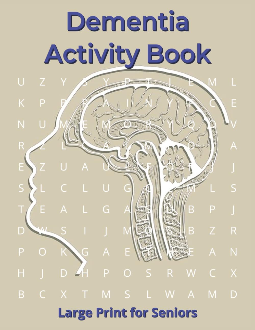 Dementia Activity Book Large Print for Seniors: Word Search Memory Care Cognitive Exercises Brain Stimulation Easy Relaxing Mental Engagement