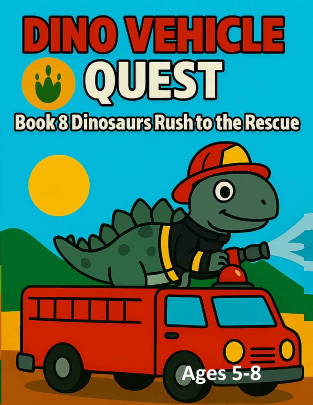 Dinosaurs Rush to the Rescue (DINO VEHICLE QUEST)