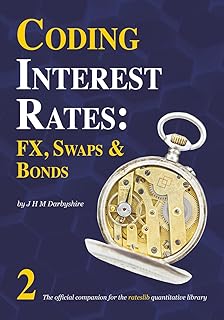 Coding Interest Rates: FX, Swaps and Bonds