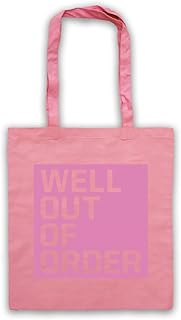 Well Out Of Order Divertente Slogan Tote Bag