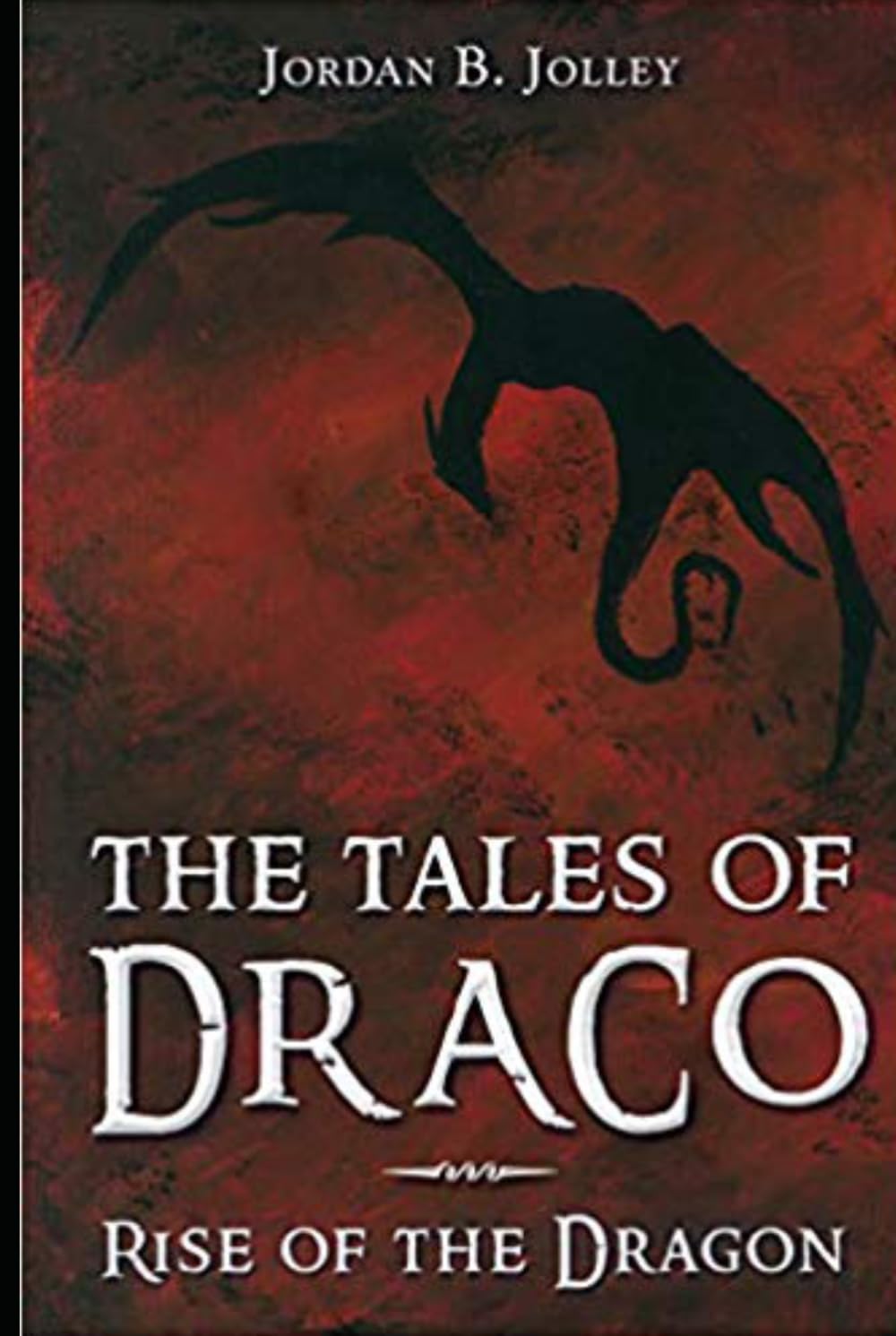 Rise of the Dragon: From The Tales of Draco