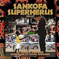 Sankofa Superherus 2 1502795922 Book Cover
