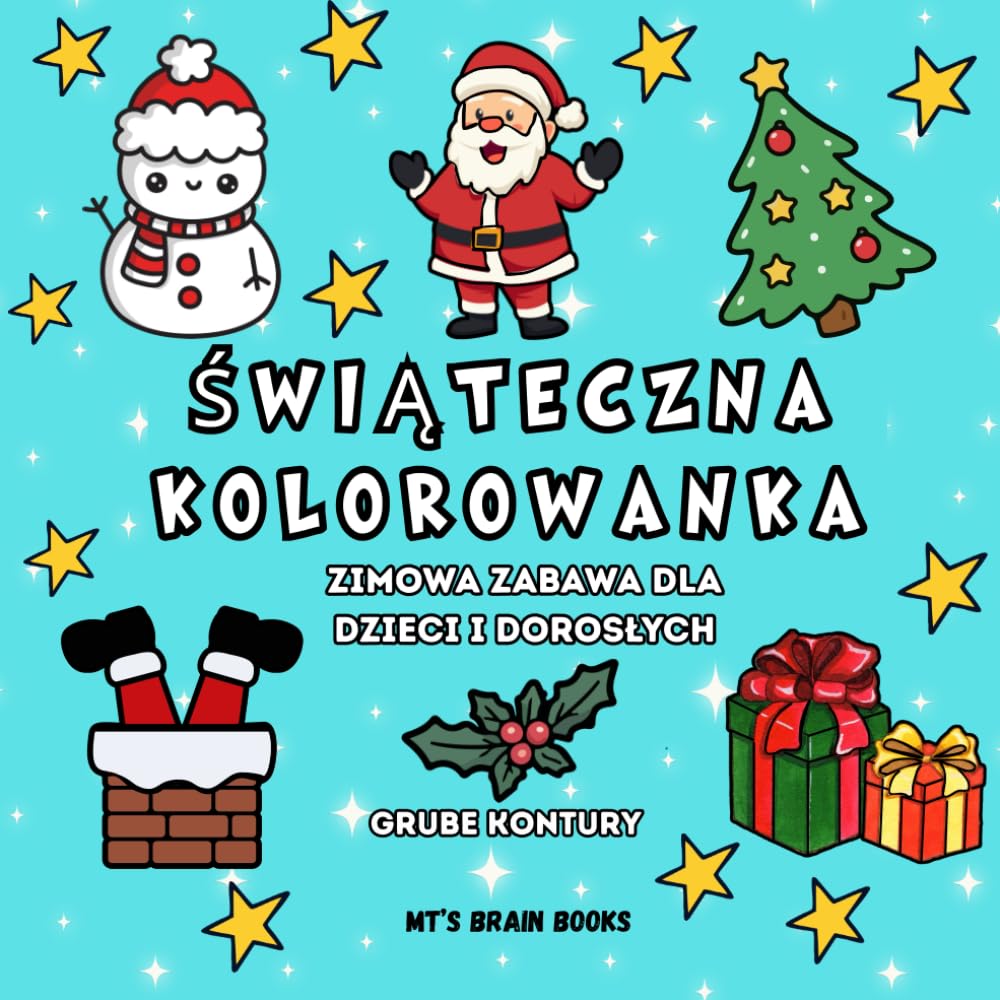 Świąteczna Kolorowanka: Zimowa Zabawa Dla Dzieci i Dorosłych | Grube Kontury