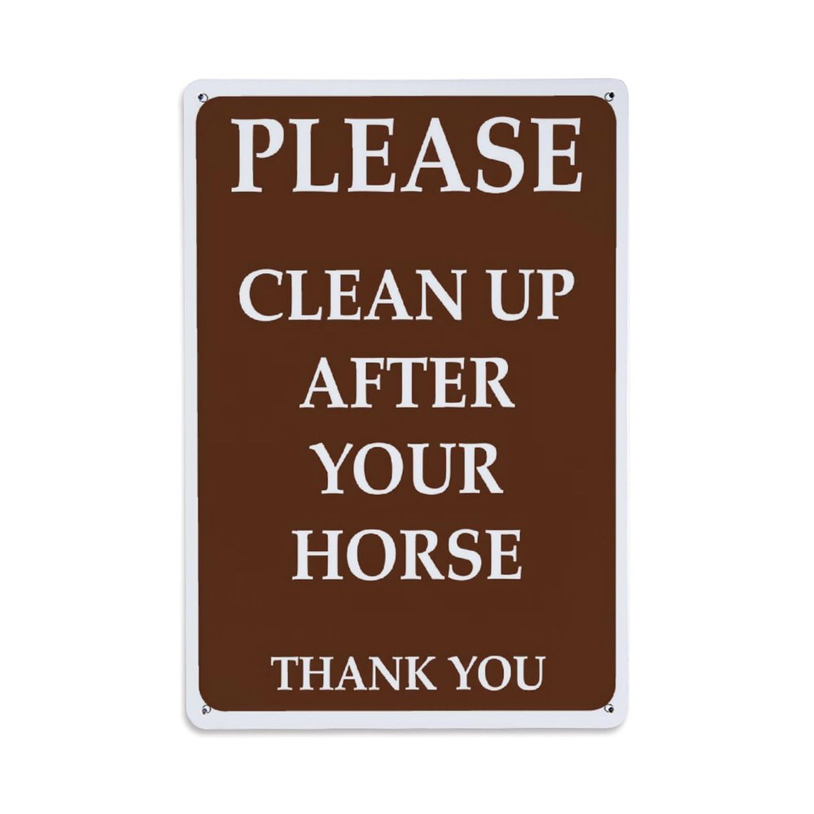 Enderetf Vintage Please Clean Up After Your Horse Thank You Tin Sign Metal Poster, Home Bar Garage Man Cave Cafe Indoor & Outdoor Wall Decoration 8X12inches