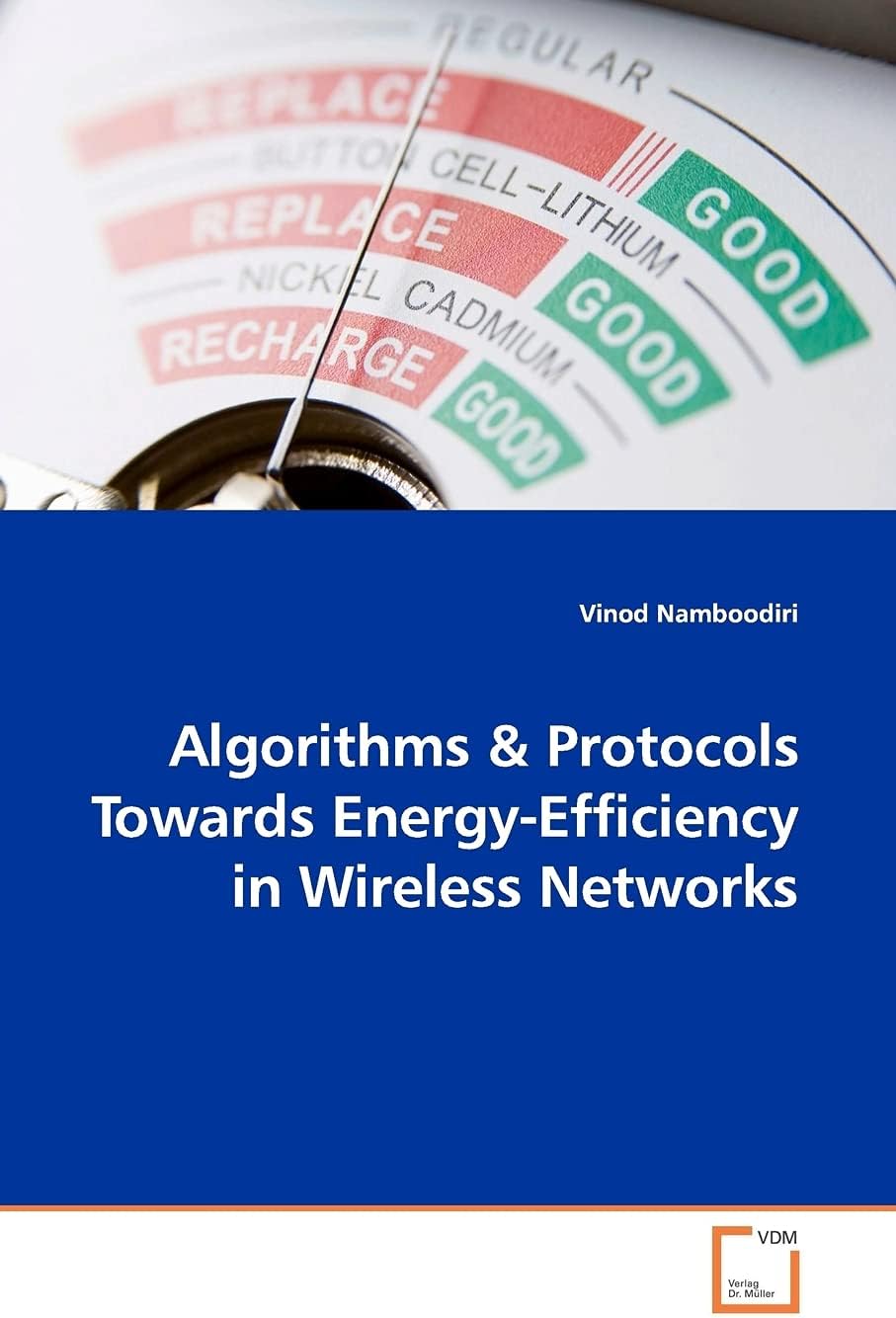 Algorithms & Protocols Towards Energy-Efficiency in Wireless Networks
