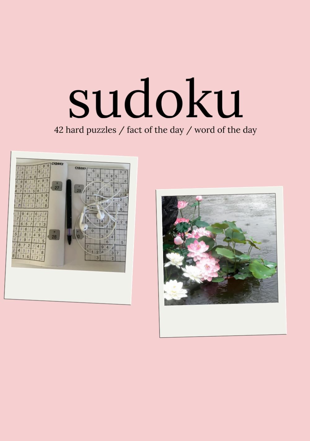 SUDOKU - 42 hard puzzles / word of the day / fact of the day
