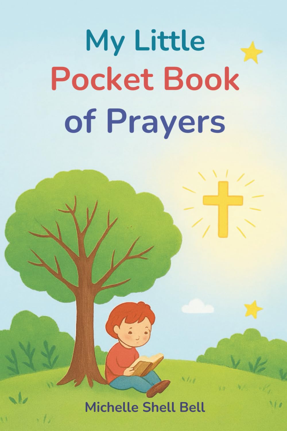 My little Pocket Book of Prayers: Christian children's book with Scripture