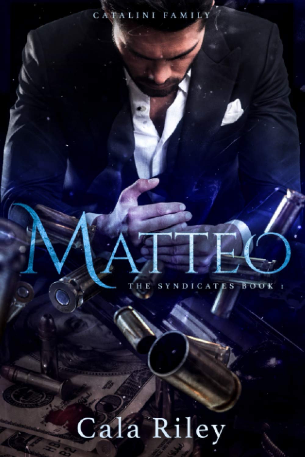 Matteo (The Syndicates series)